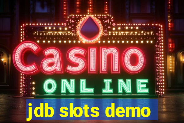 jdb slots demo